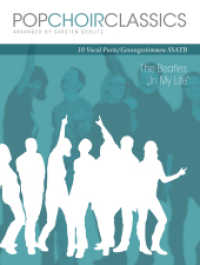 In My Life, Vocal Part/Gesangspartitur (10 Exemplare) : SSATB (PopChoirClassics) （2015. 80 S. Noten. 250 mm）