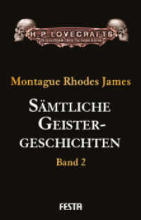 S&auml;mtliche Geistergeschichten Bd.2 : Band 2 (H. P. Lovecrafts Bibliothek des Schreckens 41) （1. Aufl. 2016. 464 S. 21.5 cm）