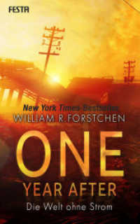 One Year After - Die Welt ohne Strom (Die Welt ohne Strom 2) （2019. 448 S. 20 cm）