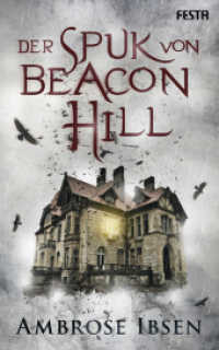 Der Spuk von Beacon Hill : Unheimlicher Thriller (Horror TB 861) （2020. 272 S. 200 mm）