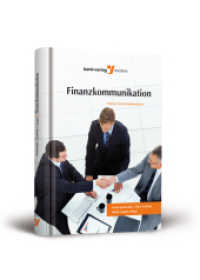 Finanzkommunikation : Chancen durch Kreditmediation （2011. 450 S. 22 cm）