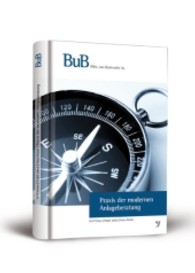 Praxis der modernen Anlageberatung (BuB, Alles, was Bankrecht ist) （2013. 440 S. 214 mm）