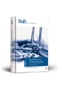 Abwicklung von Kreditengagements : Optimale Durchsetzung von Forderungen und Sicherungsrechten (BuB, Alles, was Bankrecht ist) （2., überarb. Aufl. 2011. 192 S. m. Abb. 190 mm）