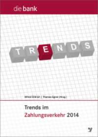 Trends im Zahlungsverkehr 2014 Tl.2 (die bank) （2015. 335 S. 215 mm）