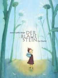 Der blaue Stein (Oli Bd.1) （5. Aufl. 2016. 32 S. Am Fuß einer Margerite findet Oli einen bla）