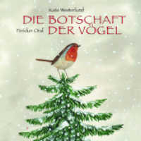 Die Botschaft der Vögel （6. Aufl. 2011. 32 S. durchgehend farbig illustriert. 25 cm）