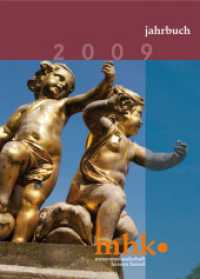 Jahrbuch 2009 MHK （2010. 192 S. 203 Abb. 29 cm）