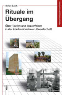 Rituale im Übergang : Über Taufen und Trauerfeiern in der konfessionsfreien Gesellschaft (Humanismusperspektiven 7) （2020. 151 S. 20,5 cm）