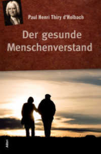 Der gesunde Menschenverstand （1. Aufl. 2016. 246 S. 20.5 cm）