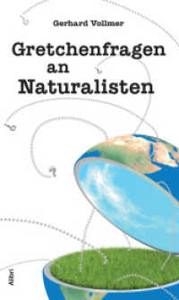 Gretchenfragen an Naturalisten （2017. 111 S. 19 cm）