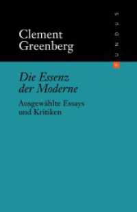 Die Essenz der Moderne : Ausgewählte Essays und Kritiken (FUNDUS 133) （1. Auflage. 2009. 488 S. 165.00 mm）