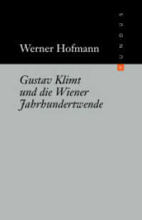 Gustav Klimt und die Wiener Jahrhundertwende (FUNDUS 167) （1. Auflage. 2008. 184 S. 55 Abb. 165.00 mm）