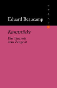 Kunststücke : Ein Tanz mit dem Zeitgeist (FUNDUS 211) （1. Auflage. 2012. 376 S. 165.00 mm）
