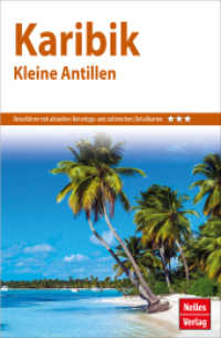 Nelles Guide Reiseführer Karibik - Kleine Antillen (Nelles Guide) （23., überarb. Aufl. 2022. 268 S. 19 Ktn., 153 Farbabb. 17.5 cm）