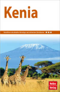 Nelles Guide Reiseführer Kenia (Nelles Guide) （19., überarb. Aufl. 2022. 272 S. 149 Farbabb., 16 Ktn. 17.5 cm）