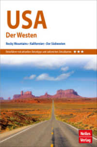 Nelles Guide Reiseführer USA: Der Westen : Rocky Mountains, Kalifornien, der Südwesten (Nelles Guide) （20., überarb. Aufl. 2022. 264 S. 144 Farbabb., 23 Ktn. 17.5 cm）