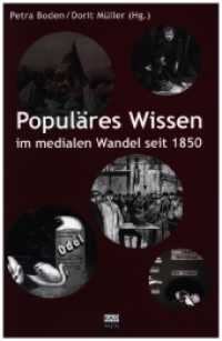 Populäres Wissen im medialen Wandel seit 1850 (LiteraturForschung Bd.9) （2009. 272 S. 70 Abb. 23 cm）