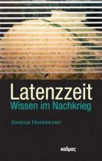 Latenzzeit Bd.1 : Wissen im Nachkrieg (Copyrights) （2. Aufl. 2020. 222 S. 19 cm）