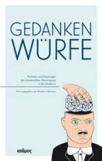 Gedankenwürfe : Praktiken und Deutungen der immateriellen Übertragung in der Moderne (Spektren) （2049. 272 S. 19 cm）