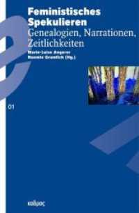 Feministisches Spekulieren Bd.1 : Genealogien, Narrationen, Zeitlichkeiten (Reihe des Brandenburgischen Zentrums für Medienwissenschaften - ZeM) （2020. 240 S. farbige. 23 cm）