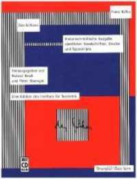 Das Schloss， m. CD-ROM : Eine Edition des Instituts für Textkritik (Franz Kafka-Ausgabe. Historisch-Kritische Edition...)