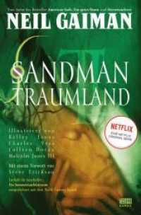 Sandman - Der Comic zur Netflix-Serie : Enthält: Ein Sommernachtstraum. Ausgezeichnet mit dem World Fantasy Award (Sandman 3) （1., Aufl. 2007. 100 S. Durchgehend vierfarbig. 26 cm）