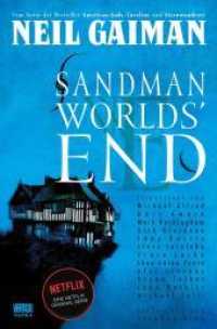 Sandman - Der Comic zur Netflix-Serie : Bd. 8: Worlds' End (Sandman 8) （2009. 172 S. Durchgehend vierfarbig. 26 cm）