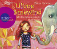 Liliane Susewind - Mit Elefanten spricht man nicht!, 2 Audio-CDs : 144 Min.. Lesung.Gekürzte Ausgabe (Argon Hörbuch) （12. Aufl. 2011. 142.00 mm）