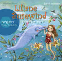 Liliane Susewind - Delphine in Seenot, 2 Audio-CDs : 158 Min.. Lesung. Gekürzte Ausgabe (Argon Hörbuch) （9. Aufl. 2011. 142.00 mm）