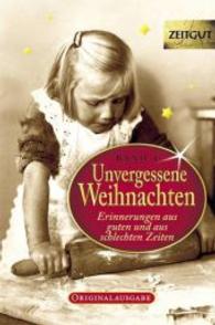 Unvergessene Weihnachten Bd.4 : Erinnerungen aus guten und aus schlechten Zeiten. 1923-1994. Originalausgabe (Reihe ZEITGUT) （2. Aufl. 2010. 192 S. zahlr. schw.-w. Fotos u. Dok. 18 cm）