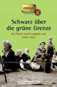 Schwarz über die grüne Grenze. 1945-1961. Taschenbuch : Als Flucht noch möglich war. 1945-1961. Ungekürzte Ausgabe (Zeitgut Taschenbuch 24) （2011. 256 S. viele s/w-Fotos. 19 cm）