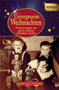 Unvergessene Weihnachten, Geschenkausgabe Bd.7 : Erinnerungen aus guten und aus schlechten Zeiten. 1932-2011. Originalausgabe. Ungekürzte Ausgabe (Unvergessene Weihnachten 7) （2011. 192 S. zahlr. schw.-w. Fotos u. Dok. 18 cm）