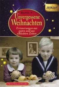 Unvergessene Weihnachten, Geschenkband Bd.9 : Zeitzeugen-Erinnerungen aus heiteren und aus schweren Zeiten. 1924-2005 (Reihe Zeitgut, Sonderbände) （1., Aufl. 2013. 192 S. zahlr. schw.-w. Fotos u. Dok. 18 cm）