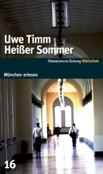 Heißer Sommer : Roman (München erlesen Bd.16) （2008. 284 S. 21 cm）