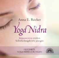 Yoga Nidra, Audio-CD Tl.2 : Immunsystem stärken - Selbstheilungskräfte anregen - Geführte Yoga Nidra-Übungen. 79 Min. （2013. mit ausführlichem Booklet. 125 x 140 mm）