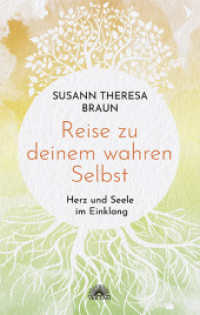Reise zu deinem wahren Selbst : Herz und Seele im Einklang （2023. 144 S. 215 mm）