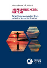 Ihr Persönlichkeits-Portrait : Warum Sie genau so denken, lieben und sich verhalten, wie Sie es tun (edition klotz) （8. Aufl. 2021. 496 S. 21 cm）