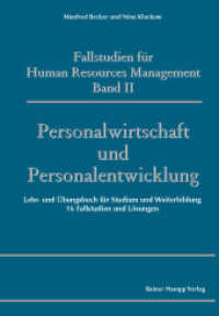 Fallstudien Fur Human Resources Management : Band II: Personalwirtschaft Und Personalentwicklung. Lehr- Und Ubungsbuch Fur Studium Und Weiterbildung. 16 Fallstudien Und Losungen