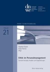 Ethik im Personalmanagement : Zentrale Konzepte, Ansätze und Fragestellungen (dnwe schriftenreihe 21) （1. Auflage. 2012. 295 S. 210 mm）