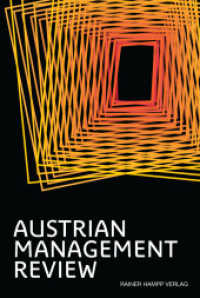 Austrian Management Review Vol.2 : Mit Beitr. in engl. Sprache (Austrian Management Review 2) （2012. 129 S. 235 mm）