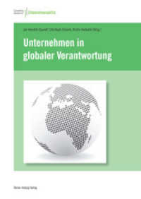Unternehmen in globaler Verantwortung （2013. 126 S. 210 mm）
