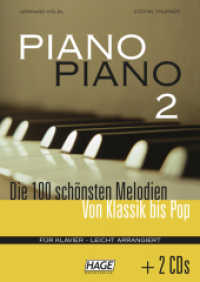 Piano Piano 2 leicht + 2 CDs Bd.2 : Die 100 schönsten Melodien von Klassik bis Pop. Für Klavier （2008. 196 S. Noten m. Fingersätzen. 29.7 cm）