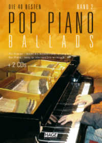 Pop Piano Ballads 2 mit 2 Playback-CDs, m. 1 Audio-CD Bd.2 : Die 40 besten Pop Piano Ballads - F&uuml;r Klavier leicht bis mittelschwer arrangiert （1., Auflage. 2009. 208 S. Noten m. Fingers&auml;tzen. 29.7 cm）