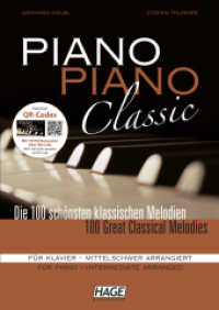 Piano Piano Classic mittelschwer : Das beliebte Spielbuch für Klavier für fortgeschrittene Spieler. Das beliebte Spielbuch für Klavier für fortgeschrittene Spieler （2012. 328 S. Noten m. Fingersätzen. 29.7 cm）