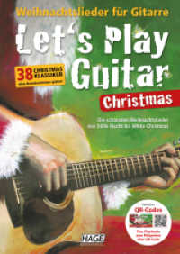 Let's Play Guitar Christmas : 38 Weihnachtslieder für Gitarre （2020. 96 S. 29.7 cm）