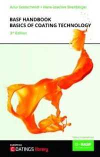 BASF Handbook Basics of Coating Technology (European Coatings Library) （3rd rev. ed. 2018. 828 S. 26 cm）