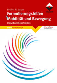 Formulierungshilfen Mobilität und Bewegung : Individuell beschreiben (Reihe Powerbook) （2016. 96 S. 17.5 cm）