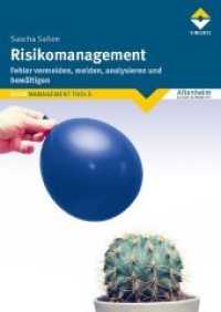 Risikomanagement : Fehler vermeiden, melden, analysieren und bewältigen （2018. 136 S. 24.4 cm）