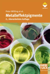 Metalleffekt-Pigmente (Farbe und Lack Edition) （2., überarb. Aufl. 2012. 288 S. zahlr. schw.-w. Abb. u. Tab. 22.5）