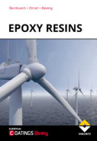 Epoxy Resins (European Coatings Library) （2016. 240 p. w. figs. and tabs. 23 cm）